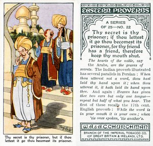 &39;O teu segredo é teu prisioneiro; se tu deixes ir, tu se torna prisioneiro, porque teu amigo tem um amigo, portanto, cale a boca. ”1931 (ver também 498220)